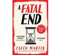 Faith Martin A Fatal End (Tascabile) Ryder and Loveday