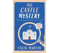 Faith Martin THE CASTLE MYSTERY an absolutely gripping cozy mystery (Tascabile)