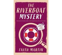 Faith Martin THE RIVERBOAT MYSTERY an absolutely gripping cozy myste (Tascabile)