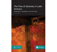 Faith N Mishina The Fires of Adversity in Latin America (Tascabile)