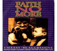 Faith No More - I'm Easy/Be Aggressive (2 Tracks) [Import]