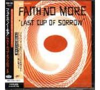 Faith No More - Last Cup of Sorrow