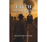 Faith on The Move: The Power of Resilience