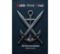 FAITH OVER FEAR: 365 DAY DEVOTIONAL