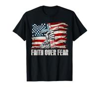 Faith Over Fear - Croce e Bandiera degli Stati Uniti Maglietta