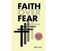 Faith Over Fear.: Learn how to face life’s uncertainties with practical steps to help you deepen your relationship with Christ,Through heartfelt stories, biblical wisdom, and empowering prayers.