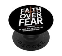 Faith Over Fear Psalms 118 6 The Lord Is On My Side Fede PopSockets PopGrip Adesivo