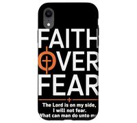 Faith Over Fear The Lord Is On My Side PSALMS 118 6 Fede Custodia per iPhone XR