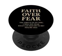 Faith Over Fear The Lord Is On My Side Salmo 118 6 Fede PopSockets PopGrip Adesivo