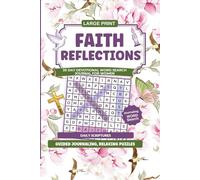 Faith Reflections, A 30-Day Devotional Word Search Journal for Women: Daily Scripture, Guided Journaling & Relaxing Puzzles to Deepen Your Faith and Bring you Peace