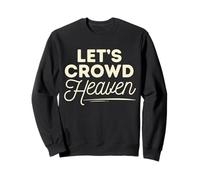 Faith Religious Jesus Minimalist Graphic Let's Crowd Heaven Felpa