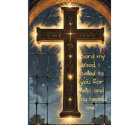 Faith Renewed: A Guided Christian Journal with 59 Scriptures and 8 Prayers for Reflection and Growth