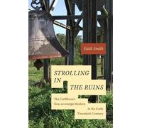 Faith Smith Strolling in the Ruins (Copertina rigida)