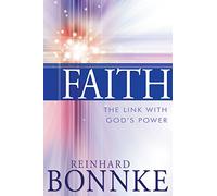 Faith the Link With Gods Power