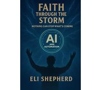 Faith Through the Storm: Nothing Can Stop What's Coming