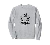 Faith Till You Make It - Citazione ispiratrice, Gesù Felpa, Unisex per Adulti, Grigio Melange, L