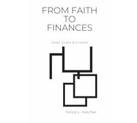 Faith to Finances: God, Grace & Growth