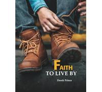 Faith To Live By