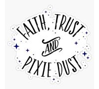 Faith Trust and Pixie Dust // Adesivo in vinile per paraurti Peter Pan 12,7 cm