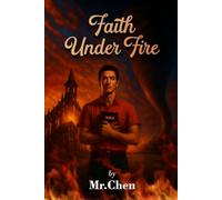 FAITH UNDER FIRE