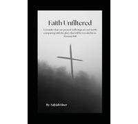 Faith Unfiltered: I consider that our present sufferings are not worth comparing with the glory that will be revealed in us. Romans 8:18