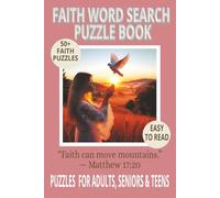 FAITH WORD SEARCH PUZZLE BOOK: Word Searches With Easy-to-Read Print About Faith, Scripture & God's Promises - For Adults, Teens & Seniors - 6×9 ... Christian Gift for Holidays & Quiet Time.