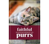 Faithful Purrs: 100 Devotions Inspired by Cats (Copertina rigida)