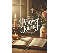 Faithful Reflections: A Journal for Prayer, Meditation, and Personal Growth