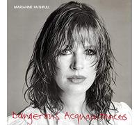 Faithfull Marianne - Dangerous Acquaintances