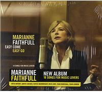 FAITHFULL, MARIANNE - EASY COME EASY GO