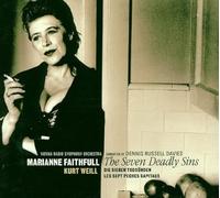 Faithfull Marianne - Kurt Weill The Seven Deadly Sins