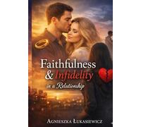 Faithfulness & Infidelity in a Relationship