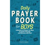 Faithlabs Daily Prayer Book for Boys (Tascabile) Daily Prayer Books for Kids
