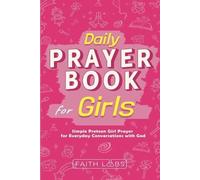 Faithlabs Daily Prayer Book for Girls (Tascabile) Daily Prayer Books for Kids