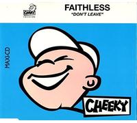 Faithless - Don't leave [Single-CD]