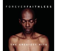 Faithless - Forever-The Greatest Hits