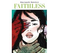 Faithless N° 2 - Panini Comics 100% HD - ITALIANO NUOVO
