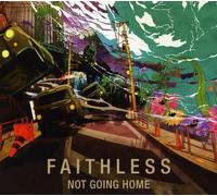 Faithless - Not Going Home (Maxi)