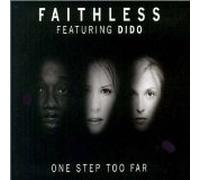 Faithless - One Step Too Far