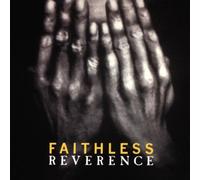 Faithless - Reverence