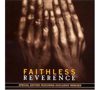 Faithless - Reverence