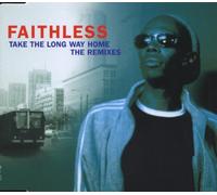 Faithless - Take the Long Way Home-Remix