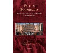 Faith's Boundaries: Laity and Clergy in Early Modern Confraternities
