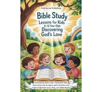 Faithsprout Publishing Bible Study Lessons for Kids 8-12 Year Olds (Tascabile)