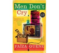 Faiza Guene Men Don't Cry (Tascabile)