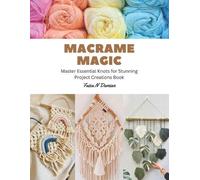 Faiza N Damian Macrame Magic (Tascabile)