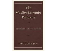 Faizullah Jan The Muslim Extremist Discourse (Copertina rigida)
