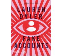 Fake accounts [Paperback] Oyler, Lauren and Barone, Marta