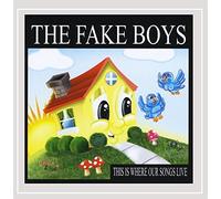 Fake Boys - This Is Where Our Songs Live