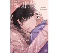 Fake Fact Lips Break - Tome 02: 2